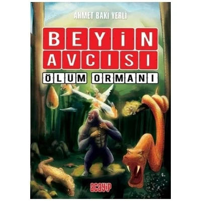 Beyin Avcısı 4 Ölüm Ormanı Ciltli Acayip Yayın