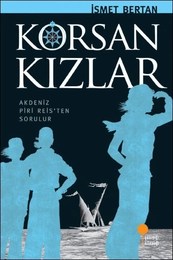 Korsan Kızlar İsmat Bertan Günışığı ürün görseli 1