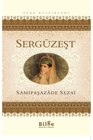 Sergüzeşt Sami Paşazade Sezai Bilge Kültür Sanat ürün görseli 1