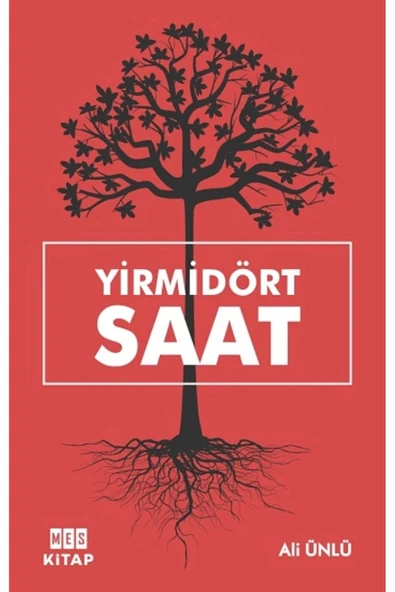 Yirmidört Saat Ali Ünlü Mes Kitap ürün görseli 1