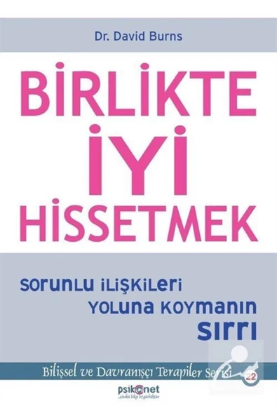 Birlikte Iyi Hissetmek Dr.David Burns Psikonet