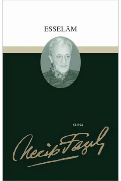 Esselam 025 Necip Fazıl Kısakürek Büyük Doğu ürün görseli 1