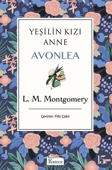 Yeşilin Kızı Anne Avonlea Ciltli Koridor ürün görseli 1