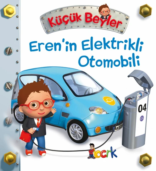 Bıcırık Yayınları Küçük Beyler Eren'in Elektrikli Otomobili