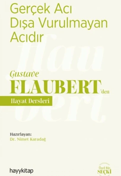 Gustave Flaubert Den Hayat Dersleri Hayykitap