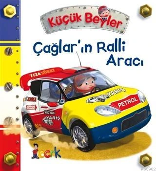 Bıcırık Küçük Beyler Çağlar'ın Ralli Aracı