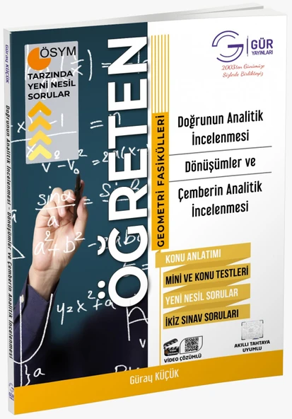 Gür Yayınları Öğreten Matematik Fasikülleri - Doğrunun Ve Çemberin Analitik İncelenmesi Konu Anlatımlı