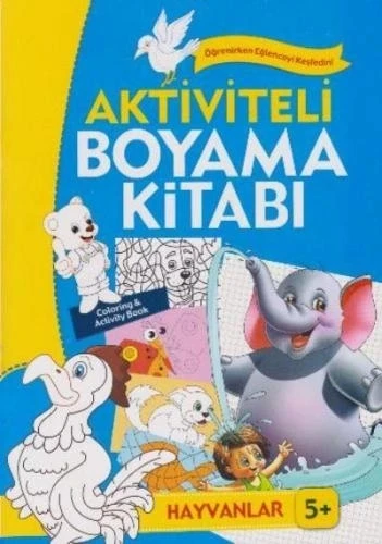 Aktiviteli Boyama Kitabı Hayvanlar 5+Yaş Koloni