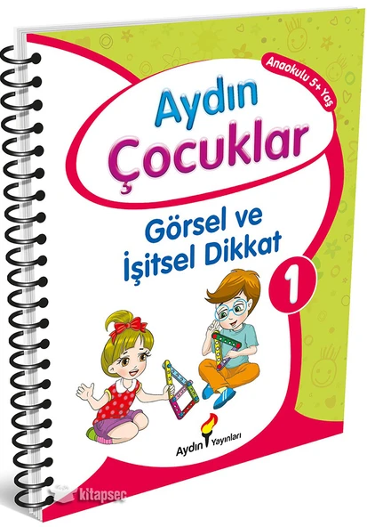 Aydın Çocuklar Görsel Ve İşitsel Dikkat 1 Anaokulu 5 Yaş Aydın Yayınları