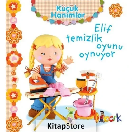 Elif Temizlik Oyunu Oynuyor