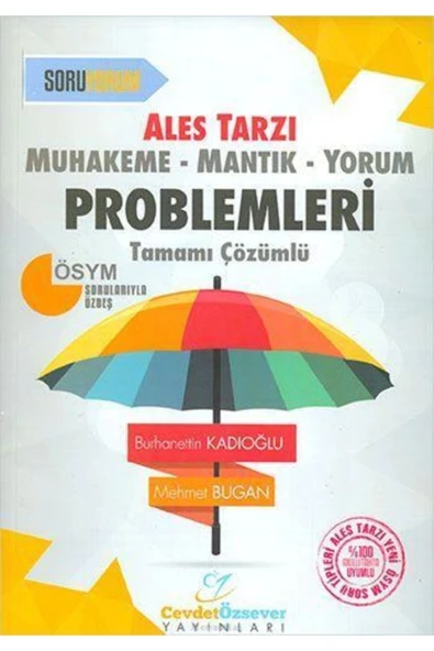 Ales Tarzı Muhakeme Mantık Yorum Problemleri Tamamı Çözümlü Soru Bankası Cevdet Özsever