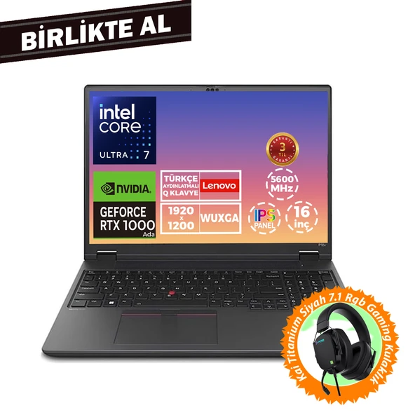 Lenovo MWS P16V G2 U7 155H 24GB 512GB SSD 6 GB RTX1000 16" W11P + Gaming Kulaklık 21KXS0ASTX 030 ürün görseli 1