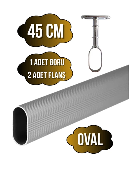 Alüminyum Oval Dolap Mobilya Askı Borusu(2 ADET AYAKLI AÇIK FLANŞ-1 ADET BORU)(EN:15MM BOY:25MM) 45cm - 1