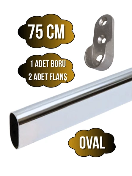 Metal Oval Krom Mobilya Dolap Askı Borusu(KROM)(OVAL)(2 ADET FLANŞ-1 ADET BORU)(BOY:30MM EN:15MM) Krom 75cm ürün görseli 1