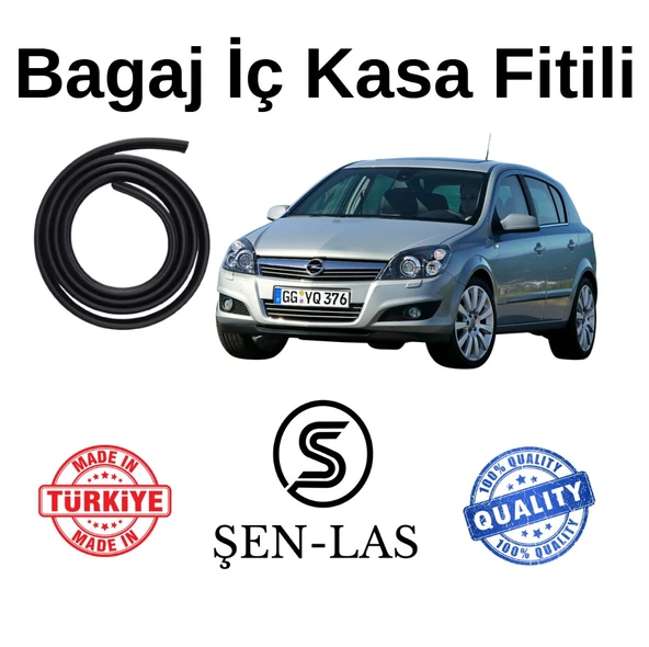 Opel Astra H Hatchback Şen-Las Bagaj Fitili ŞL8705