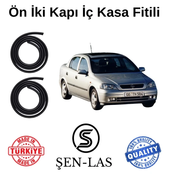 Opel Astra G Sedan (1998-2009) Şen-Las Ön İki Kapı Fitili ŞL6406 - 1