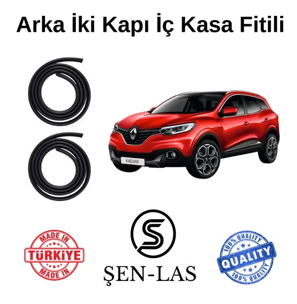 Renault Kadjar Şen-Las Arka Iki Kapı Fitili ŞL4407