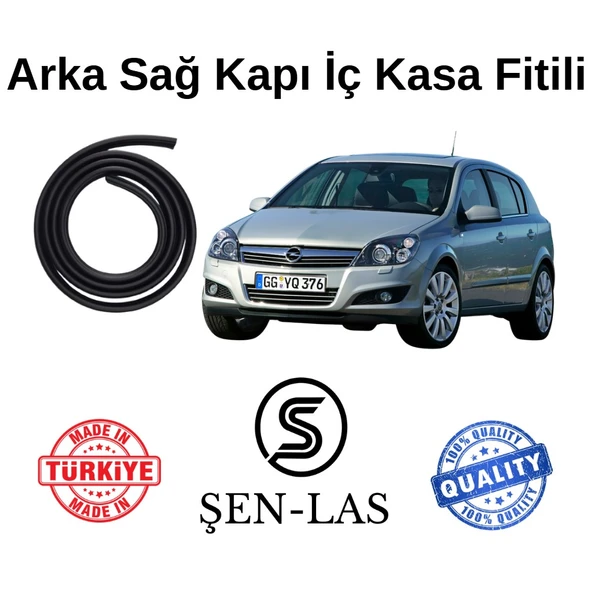 Opel Astra H Hatchback Şen-Las Sağ Arka Kapı Fitili ŞL8703