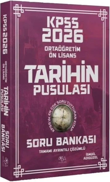 2026 KPSS Lise Ortaöğretim Ön Lisans Tarihin Pusulası Soru Bankası CBA Yayınları ürün görseli