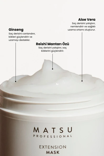 Matsu Yavaş Uzayan Saçlar Için Saç Derisini Güçlendiren Extension Hızlı Uzama Saç Bakım Maskesi 350 ml - 3