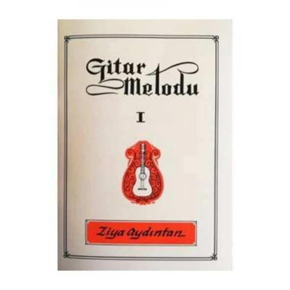 KLASİK GİTAR METODU - ZİYA AYDINTAN ürün görseli