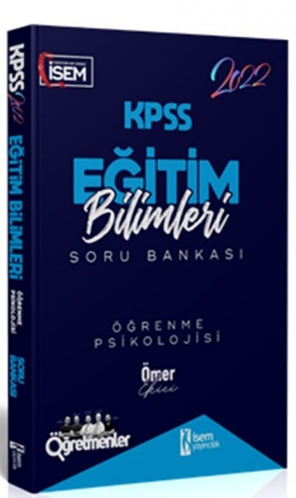 2022 KPSS Eğitim Bilimleri Öğrenme Psikolojisi Çözümlü Soru Bankası İsem Yayınları