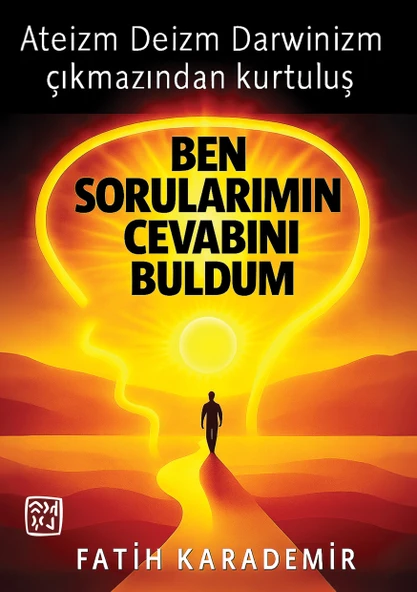 Ben Sorularımın Cevabını Buldum - Fatih Karademir ürün görseli