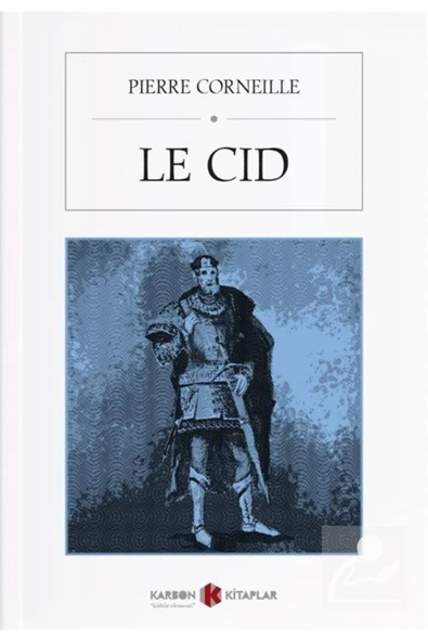 Le Cid - Pierre Corneille / Fransızca ürün görseli