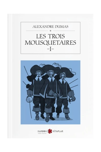 Les Trois Mousquetaires 1 - Alexandre Dumas / Fransızca ürün görseli