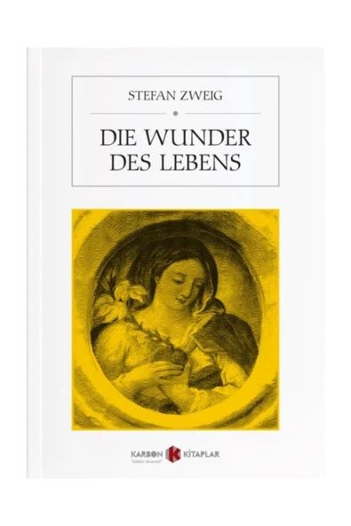 Die Wunder Des Lebens - Stefan Zweig / Almanca ürün görseli
