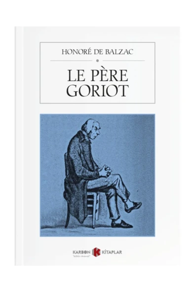 Le pere Goriot - Honore de Balzac / Fransızca ürün görseli
