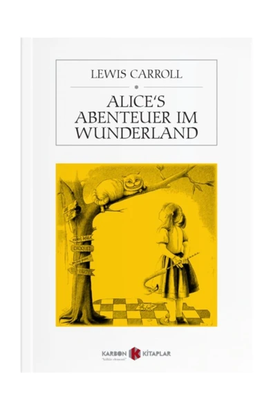 Alice’s Abenteuer im Wunderland - Lewis Carroll / Almanca ürün görseli