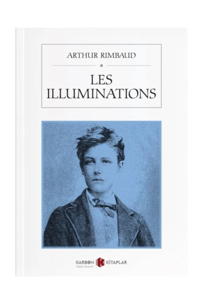 Les Illuminations - Arthur Rimbaud / Fransızca ürün görseli