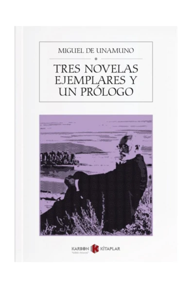Tres Novelas Ejemplares Y Un Prologo - Miguel de Unamuno / İspanyolca ürün görseli