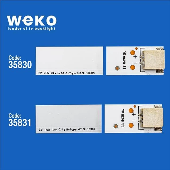 Wkset-5241 35830X2 35831X2 32 Row Rev 0.6 4 Adet Led Bar ( Tvnizin içindeki led barla aynısı olduğunu görmeden almayınız. Led bar ürünlerinde paket açıldığında iade kabul edilmemektedir. ) - Resim 2