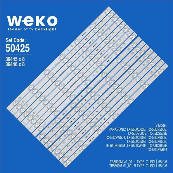 Wkset-5425 36445X8 36446X8 Tb5509m V0_00 16 Adet Led Bar ( Tvnizin içindeki led barla aynısı olduğunu görmeden almayınız. Led bar ürünlerinde paket açıldığında iade kabul edilmemektedir. ) ürün görseli