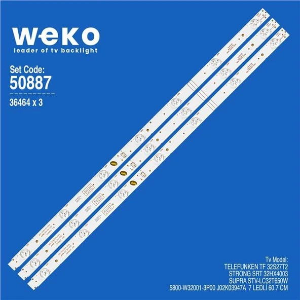 Wkset-5887 36464X3 5800-W32001-3P00 J02K03947A  3 Adet Led Bar ( Tvnizin içindeki led barla aynısı olduğunu görmeden almayınız. Led bar ürünlerinde paket açıldığında iade kabul edilmemektedir. ) ürün görseli 1