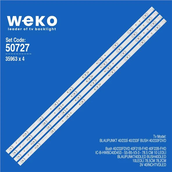 Wkset-5727 35963X4 Ic-B-Hwbc40d453 - S5-B5-V3-3 4 Adet Led Bar ( Tvnizin içindeki led barla aynısı olduğunu görmeden almayınız. Led bar ürünlerinde paket açıldığında iade kabul edilmemektedir. ) ürün görseli 1