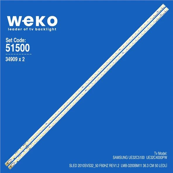 Wkset-6500 34909X2 Sled 2010Svs32_50 F60hz Rev1.2  Lmb-3200Bm11  2 Adet Led Bar (50Led) ürün görseli
