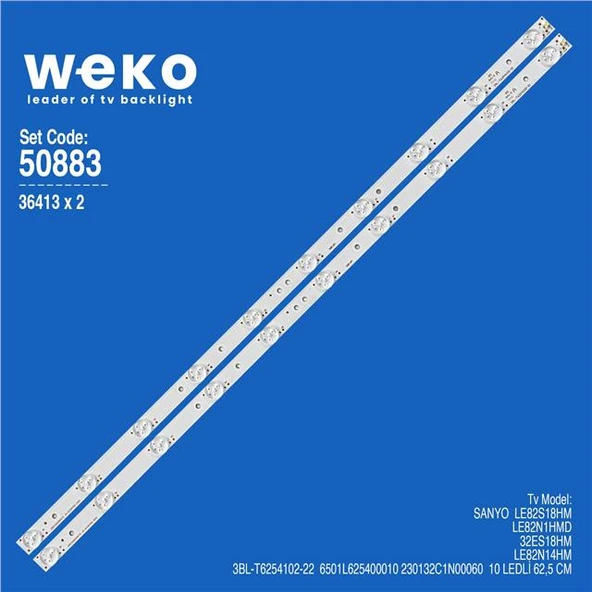 Sanyo LE82N14HM 32'' İnç 2 Adet Tv Led Bar ( Tvnizin içindeki led barla aynısı olduğunu görmeden almayınız. Led bar ürünlerinde paket açıldığında iade kabul edilmemektedir. ) ürün görseli