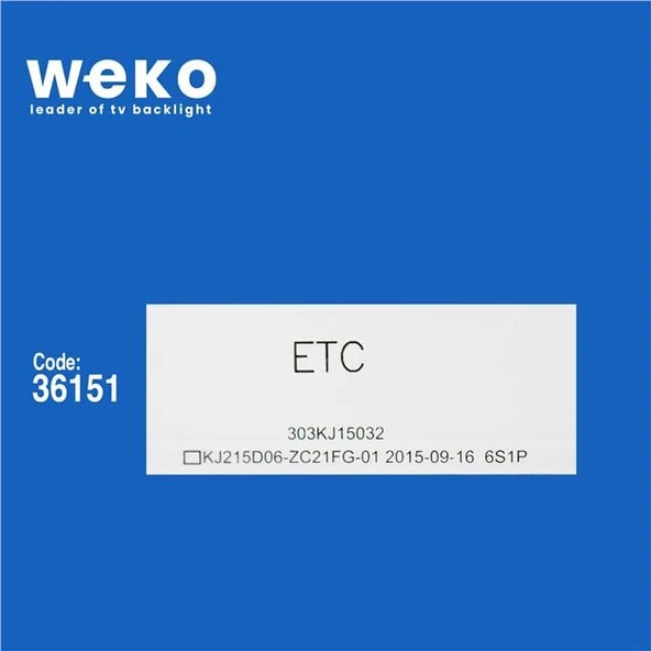 Wkset-5725 36151X2 Kj215d06-Zc21fg-01 303Kj215032 2 Adet Led Bar ( Tvnizin içindeki led barla aynısı olduğunu görmeden almayınız. Led bar ürünlerinde paket açıldığında iade kabul edilmemektedir. ) - Resim 2