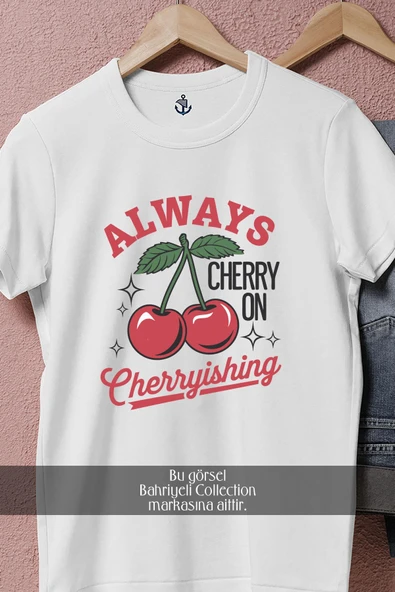 Oversize Always Cherryishing  Tasarımlı Unisex T-Shirt - Resim 2