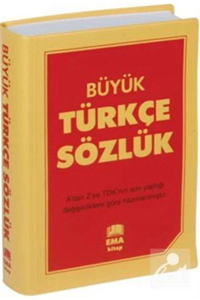 Ema Kitap Büyük Türkçe Sözlük A'dan Z'ye Tdk Uyumlu (LİSE VE DENGİ OKULLAR IÇİN) - 1