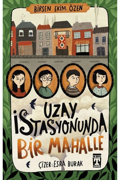 Genç Timaş Uzay İstasyonunda Bir Mahalle ürün görseli 1
