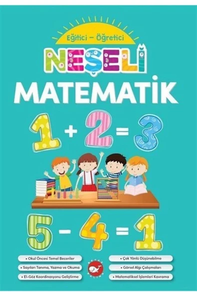 Beyaz Balina Yayınları Neşeli Matematik - Eğitici Öğretici - Beyaz Balina Yayınları - Kolektif Kitabı - 1