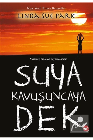 Beyaz Balina Yayınları Suya Kavuşuncaya Dek - 1