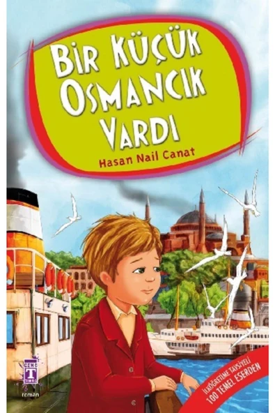 Genç Timaş Bir Küçük Osmancık Vardı - 1