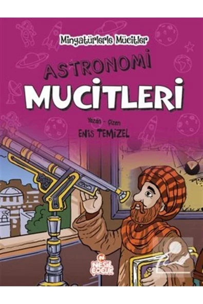 Nesil Yayınları Minyatürlerle Mucitler / Astronomi Mucitleri ürün görseli 1