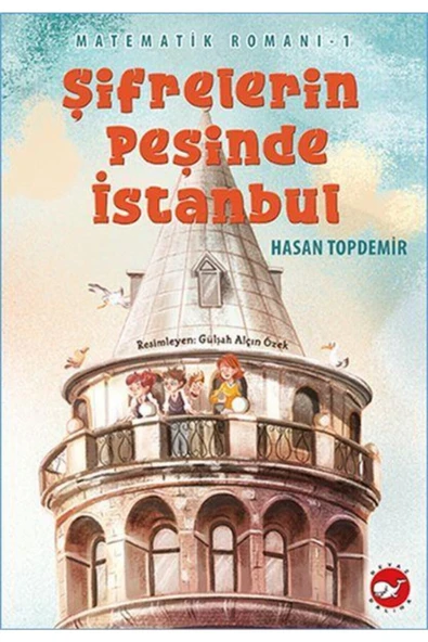 Beyaz Balina Yayınları Şifrelerin Peşinde İstanbul - Matematik Romanı 1 - 1