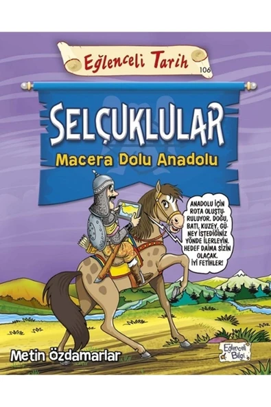 Timaş Yayınları Selçuklular - Macera Dolu Anadolu Eğlenceli Bilgi Yayınları Metin Özdamarlar ürün görseli 1